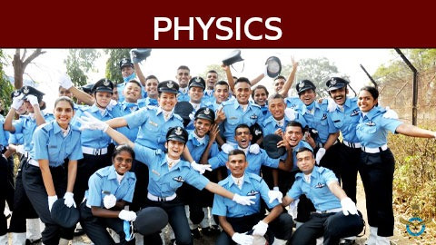 Physics AFCAT